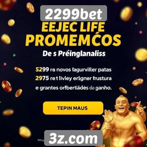 Plataforma 2299bet apresenta promoções atraentes para novos usuários